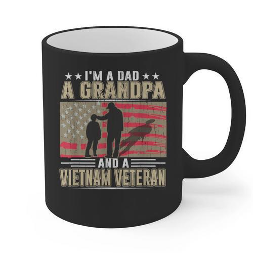 I'm A Dad a Grandpa And a Vietnam Veteran Graphic Print Coffee Mug - Father's Day Fun