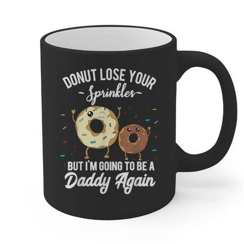 I'm Going To Be a Daddy Again Pregnancy Announcement Quote Graphic Print Coffee Mug - Father's Day Fun