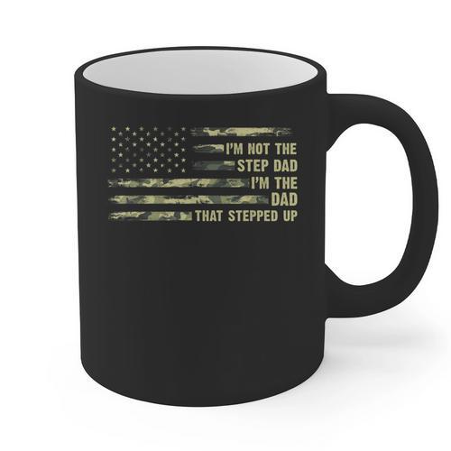 I'm Not The Step Dad I'm The Dad That Stepped Up Camouflage Graphic Print Coffee Mug - Father's Day Fun