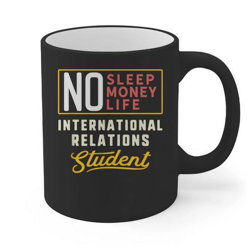 International Relations Major Student Shirt Graduation Graphic Print Coffee Mug - Best Gift Smart