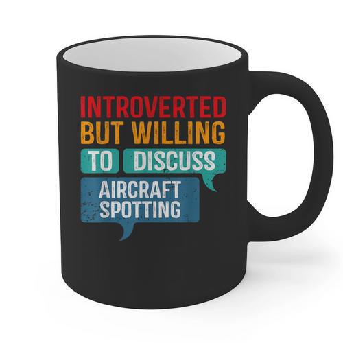 Introvert Aircraft Spotting Lovers Men & Women Graphic Print Coffee Mug - Raresse