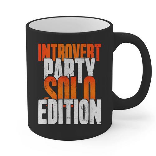 Introvert Party Solo Edition Sarcastic People Hater Graphic Print Coffee Mug - Raresse