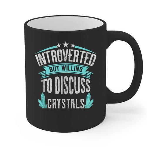Introvert Quote Introverted But Willing To Discuss Crystals Graphic Print Coffee Mug - Raresse