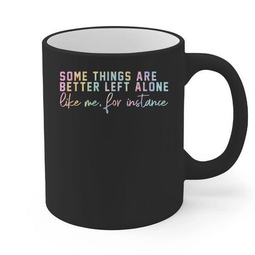 Introvert Some Things Are Better Left Alone Tie Dye Graphic Print Coffee Mug - Raresse