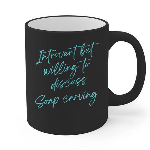 Introvert But Willing To Discuss Soap Carving Graphic Print Coffee Mug - Raresse