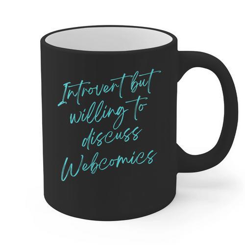 Introvert But Willing To Discuss Webcomics Graphic Print Coffee Mug - Raresse
