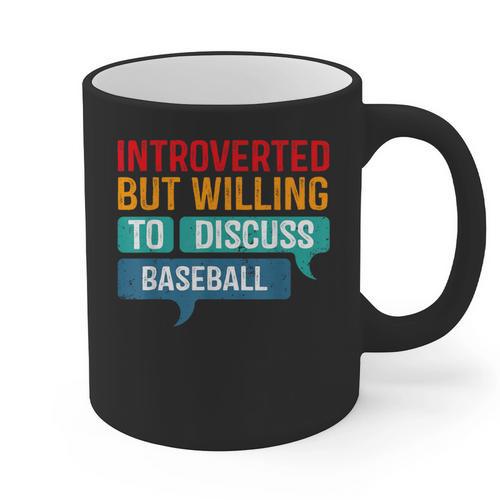 Introverted But Willing To Discuss Baseball Graphic Print Coffee Mug - Raresse