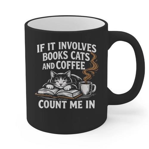 If It Involves Cats Books Coffee Introvert Pet Lover Graphic Print Coffee Mug - Raresse