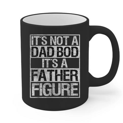 It's Not A Dad Bod It's A Father Figure Fathers Day Dad Graphic Print Coffee Mug - Father's Day Fun
