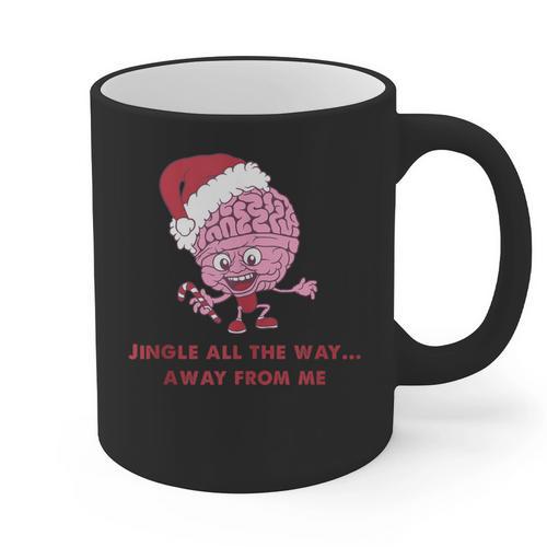 Jingle All The Way Away From Me This Christmas For Introvert Graphic Print Coffee Mug - Raresse