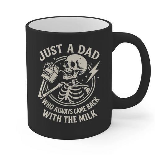 Just A Dad Who Always Came Back Skeleton Fathers Day Graphic Print Coffee Mug - Father's Day Fun