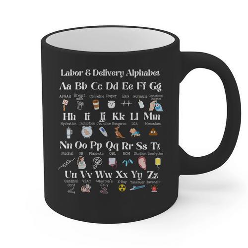 Labor And Delivery Alphabet Nurse New Nurse Graduation Graphic Print Coffee Mug - Best Gift Smart