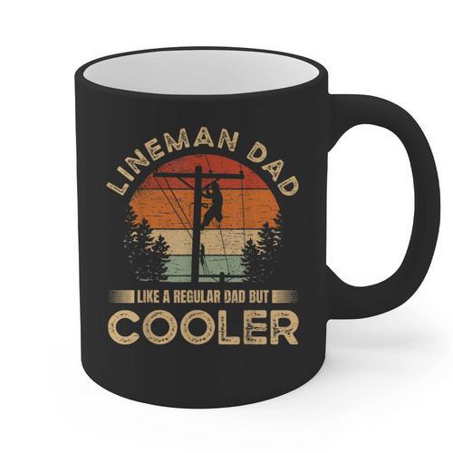 Lineman Dad Like A Regular Dad But Cooler Lineman Graphic Print Coffee Mug - Father's Day Fun