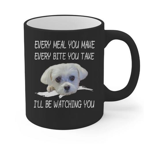 Maltese Dog Watching Owner Quote Puppy Mom Dad Men Women Girls Kids Graphic Print Coffee Mug - Father's Day Fun