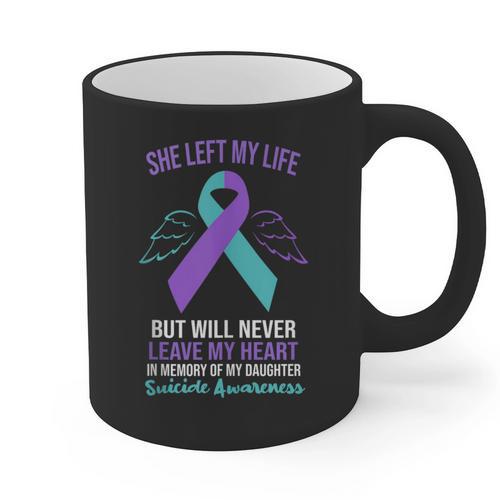 In Memory Of Daughter Suicide Awareness Prevention Graphic Print Coffee Mug - Easessy