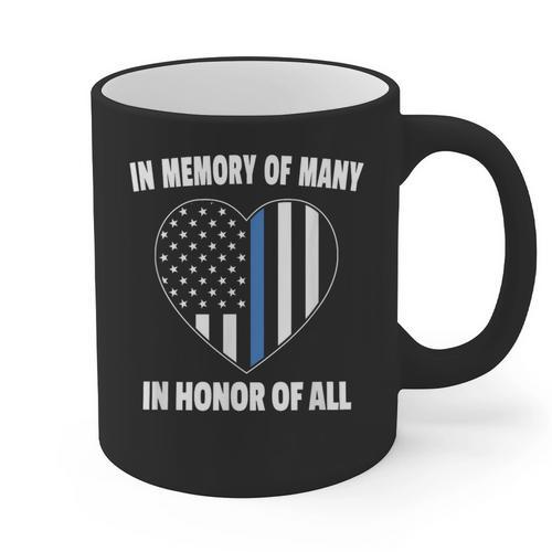 In Memory Of Many Honor Of All Blue Line American Flag Hear Graphic Print Coffee Mug - Easessy