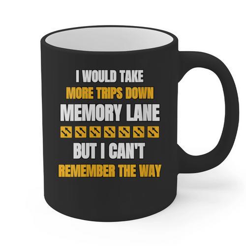 Memory Lane Trips Can't Remember Way Forgetful Old People Graphic Print Coffee Mug - Easessy