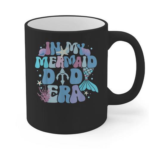 In My Mermaid Dad Era Family Matching Birthday Party Daddy Graphic Print Coffee Mug - Father's Day Fun