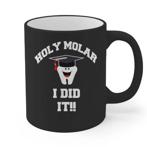Molar Dentist Dental Hygienist Graduation Shirt Graphic Print Coffee Mug - Best Gift Smart