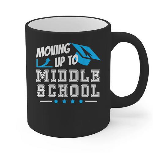 Moving Up To Middle School Graduation T-Shirt Graphic Print Coffee Mug - Best Gift Smart