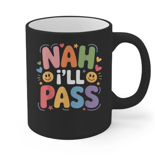 Nah I'Ll Pass Introvert Excuse Rest Humor Graphic Print Coffee Mug - Raresse