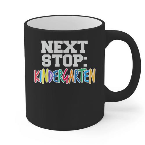 Next Stop Kindergarten Tshirt For Preschool Graduation Graphic Print Coffee Mug - Best Gift Smart