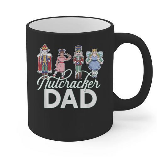 NUTCRACKER DAD Fun Christmas Ballet Parent Meme Graphic Print Coffee Mug - Father's Day Fun