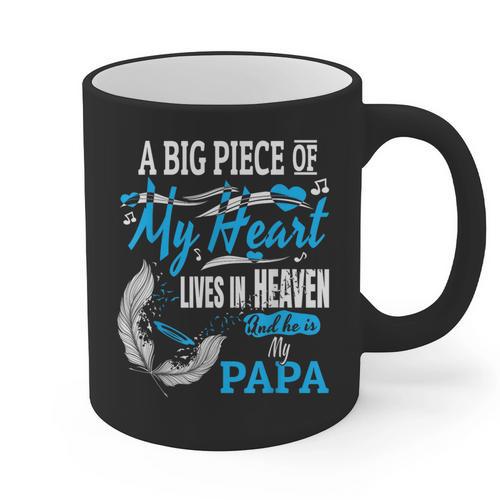 My Papa Lives In Heaven Shirt Memorial Day Papa Dad Grandpa Graphic Print Coffee Mug - Father's Day Fun