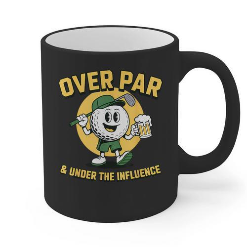 Over Par Under Influence Golf Dad Father Joke Graphic Print Coffee Mug - Father's Day Fun