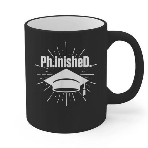 PhinisheD PhD Graduation Doctor Of Philosophy Graphic Print Coffee Mug - Best Gift Smart