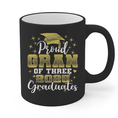 Proud Gran Of Three 2025 Graduates Graduation Family Graphic Print Coffee Mug - Best Gift Smart
