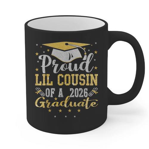 Proud Lil Cousin Of a 2026 Graduate Class Senior Graduation Graphic Print Coffee Mug - Best Gift Smart