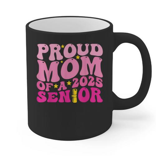 Proud Mom Of a 2025 Graduate Class Senior Graduation Mother Graphic Print Coffee Mug - Best Gift Smart