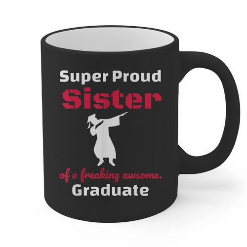 Proud Sister Of 2018 Graduate Dabbing Graduation Graphic Print Coffee Mug - Best Gift Smart