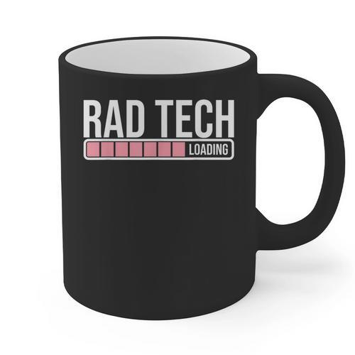 Rad Tech Loading Future Radiology Student Graduation Graphic Print Coffee Mug - Best Gift Smart