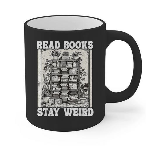 Read Books Stay Weird Introvert Book Lover Book Graphic Print Coffee Mug - Raresse