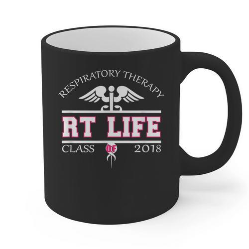 Respiratory Therapist Graduation Class Of 2018 Pink RT Life Graphic Print Coffee Mug - Best Gift Smart