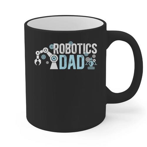 Robotics Dad Of A Robotics Engineer Dad Robotics Father Graphic Print Coffee Mug - Father's Day Fun