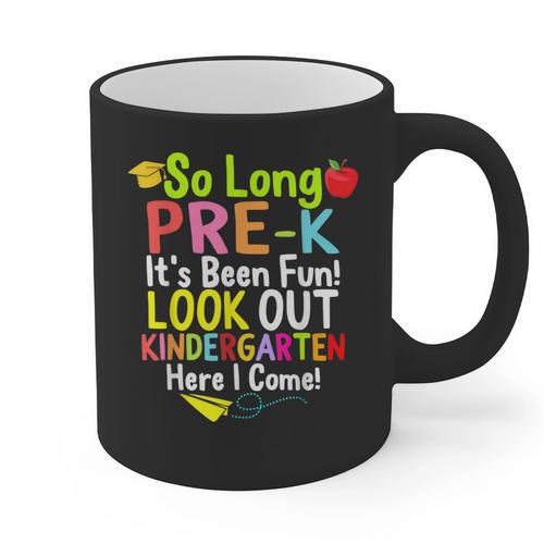 So Long Pre-K Kindergarten Here I Come Graduation Kids Graphic Print Coffee Mug - Best Gift Smart