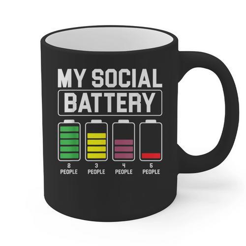 My Social Battery Introverted Low Energy Antisocial Graphic Print Coffee Mug - Raresse