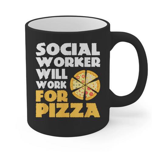 Social Worker Will Work For Pizza Graduation Graphic Print Coffee Mug - Best Gift Smart