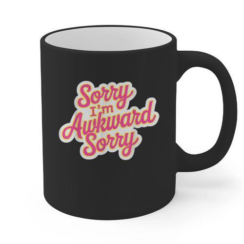 Sorry I'm Awkward Sorry Introvert Humor Graphic Print Coffee Mug - Raresse