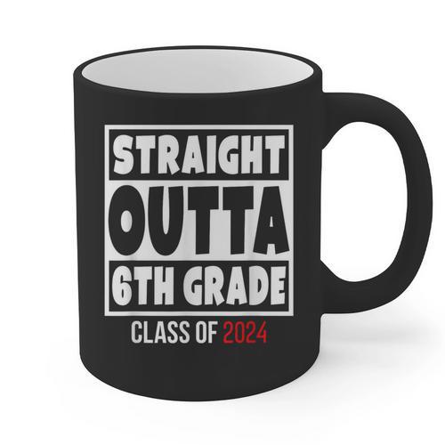 Straight Outta 6th Grade Class Of 2024 Shirt Graduation Graphic Print Coffee Mug - Best Gift Smart