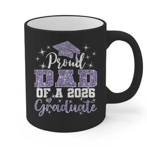 Super Proud Dad Of 2026 Graduate Senior Graduation Family Graphic Print Coffee Mug - Best Gift Smart