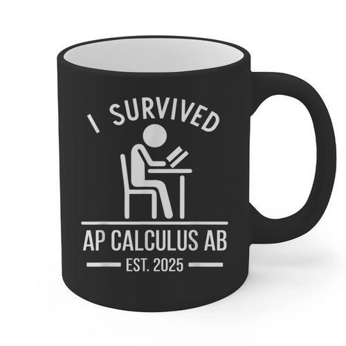I Survived AP Calculus AB Graduation Senior 2025 Graphic Print Coffee Mug - Best Gift Smart