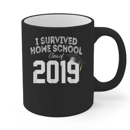 I Survived Home School Class Of 2019 Graduation t Shirt Graphic Print Coffee Mug - Best Gift Smart