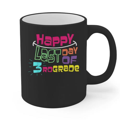 Sweet Happy Last Day Of 3rd Grade Kids Graduation T Graphic Print Coffee Mug - Best Gift Smart