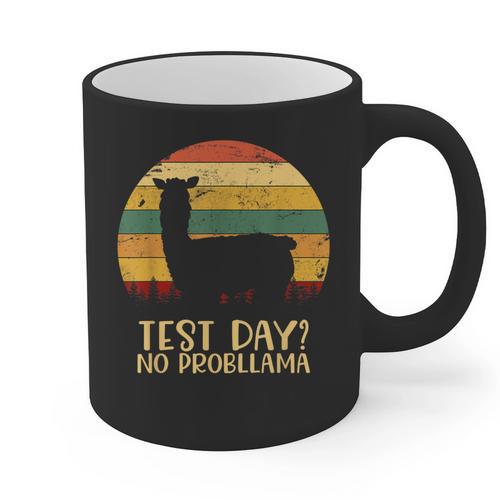 Test Day No Probllama Silhouette Teacher Student Graduation Graphic Print Coffee Mug - Best Gift Smart