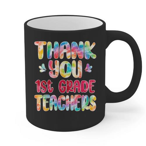 Thank You 1st Grade Teachers Graduation Last Day Of School Graphic Print Coffee Mug - Best Gift Smart
