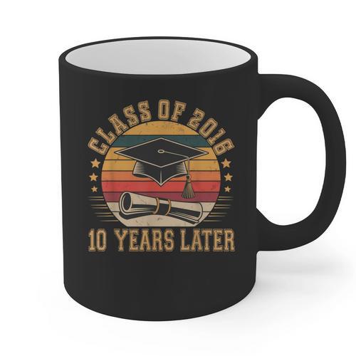 Vintage Class Of 2016 10 Years Later Reunion 10th Graduation Graphic Print Coffee Mug - Best Gift Smart